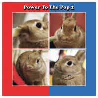 Power to the Pop 2