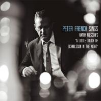 Peter French Sings Harry Nilsson's "A Little Touch of Schmilsson in the Night"