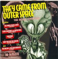 They Came from Outer Space: The Alien Songbook