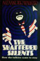 The Shattered Silents